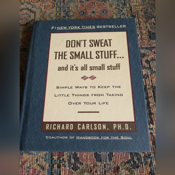 Hyperion Other - Don't Sweat the Small Stuff Richard Carlson Hardcover Special Edition Self-Help